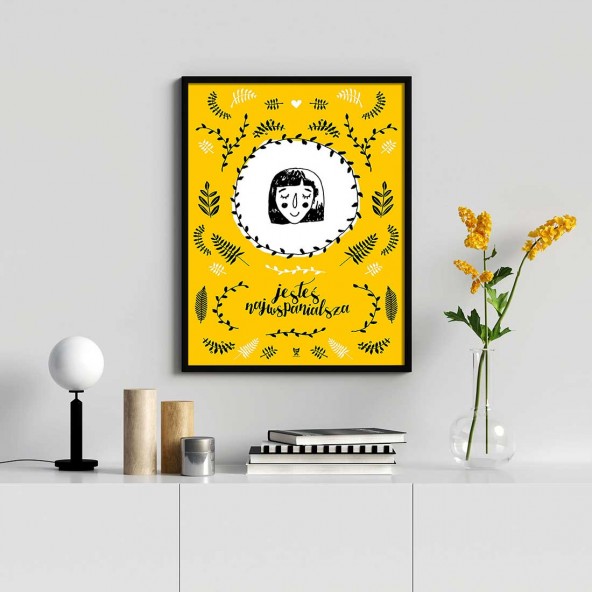 Plakat Jesteś najwspanialsza Plakat Jesteś najwspanialsza