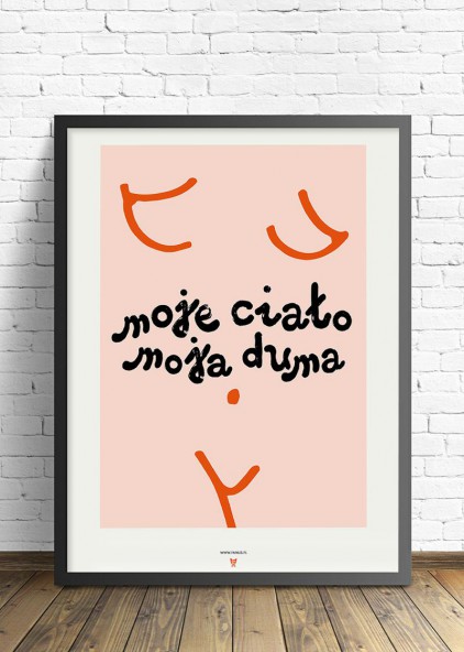 Moje ciało moja duma Moje ciało moja duma