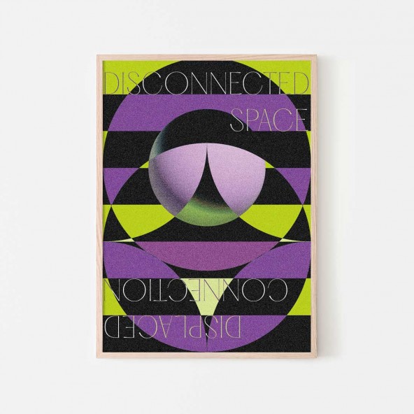 Plakat Disconnected Space