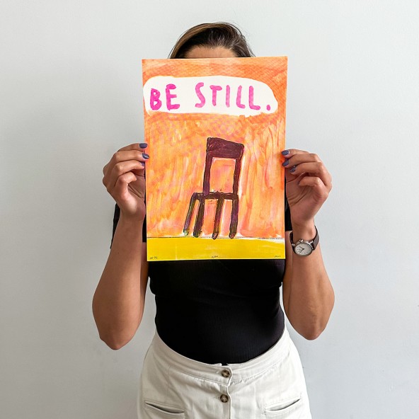 Be Still Art Print Be Still Art Print