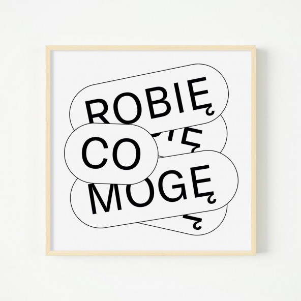 Plakat Robię co mogę I Plakat Robię co mogę I