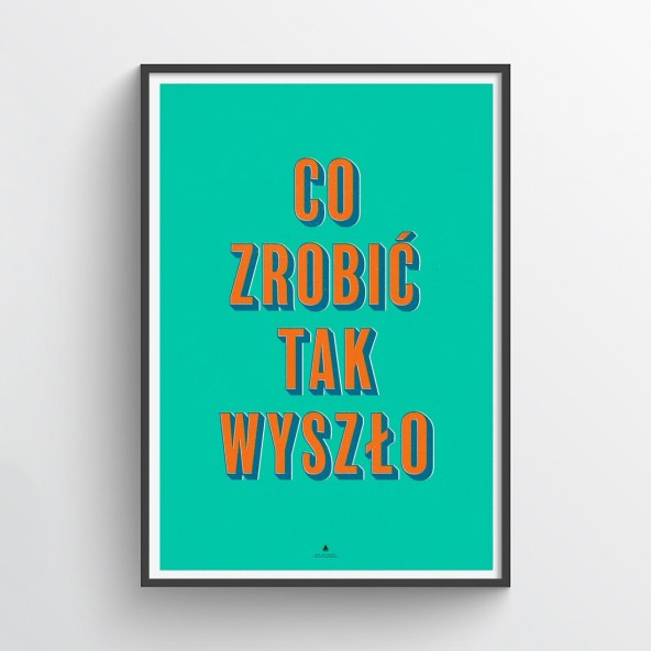 Plakat Co zrobić Plakat Co zrobić