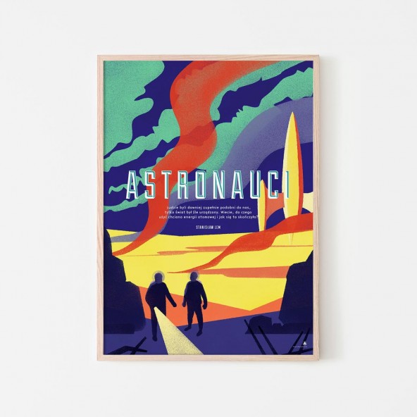 Plakat Astronauci Plakat Astronauci