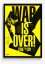 War is over War is over