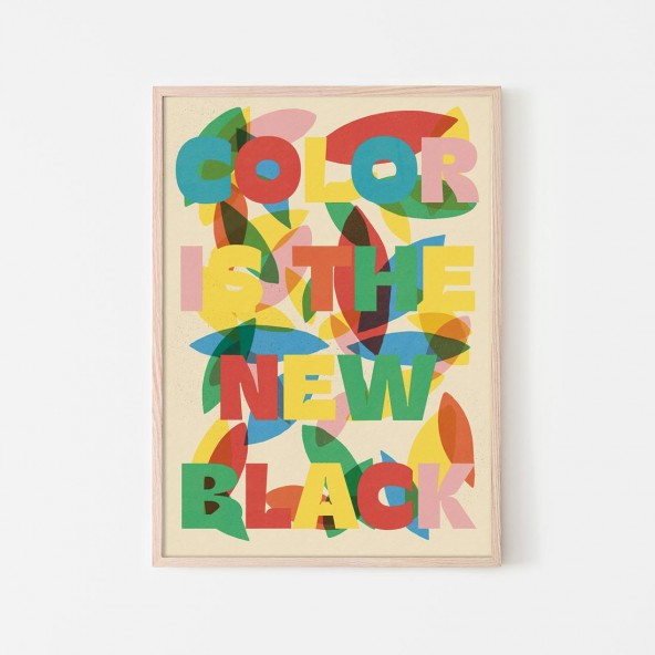 Plakat Color Is The New Black Plakat Color Is The New Black
