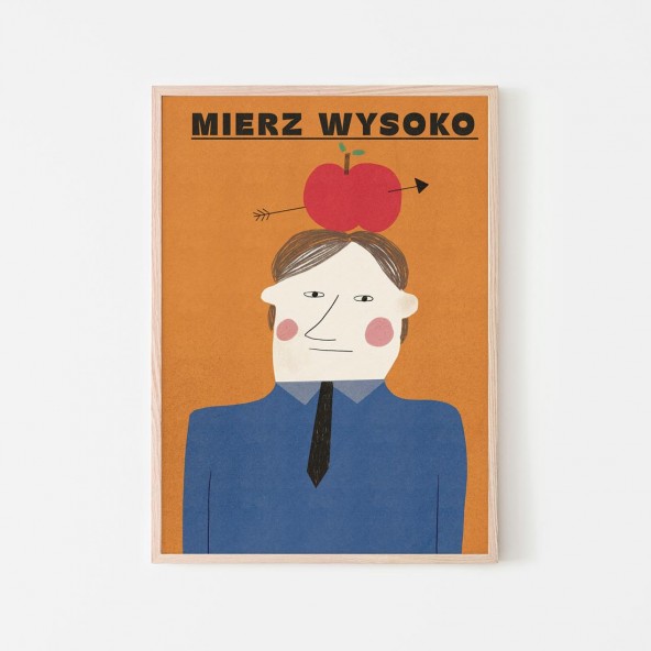 Plakat Mierz Wysoko Plakat Mierz Wysoko