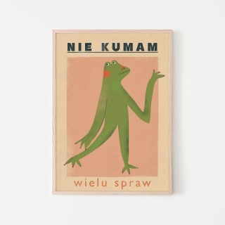 Plakat Nie kumam 2