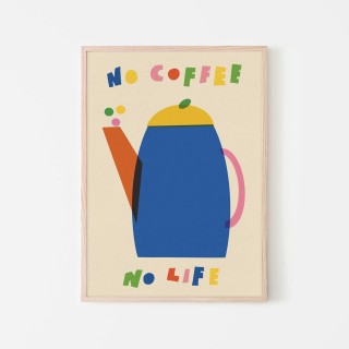 Plakat No Coffee No Life 2