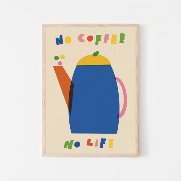 Plakat No Coffee No Life Plakat No Coffee No Life