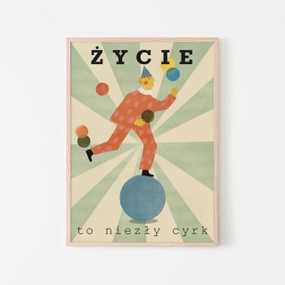Plakat Życie to cyrk 2