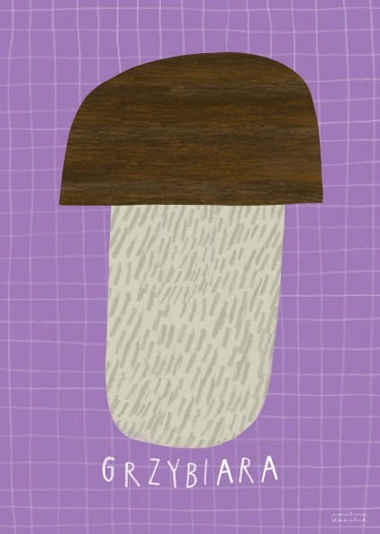 Plakat Grzybiara Plakat Grzybiara