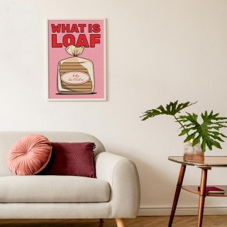 What is Loaf Poster 2