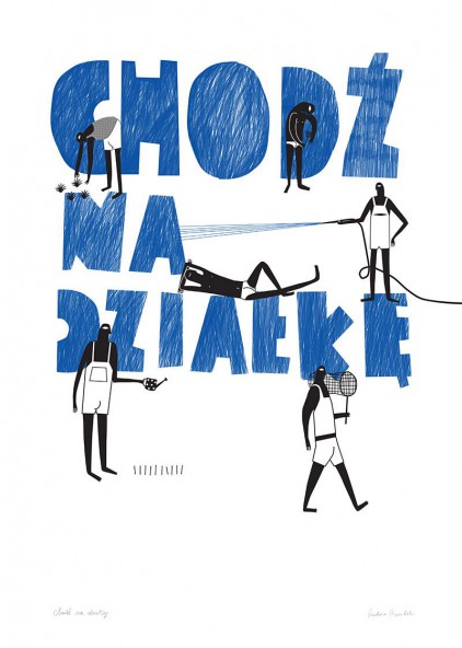Plakat Chodź na działkę Plakat Chodź na działkę