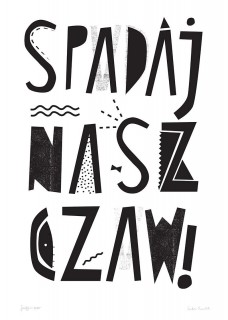 Spadaj na szczaw