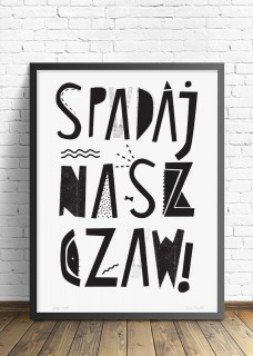 Spadaj na szczaw 2