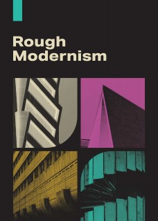 Plakat Rough Modernism