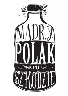 Plakat Mądry Polak