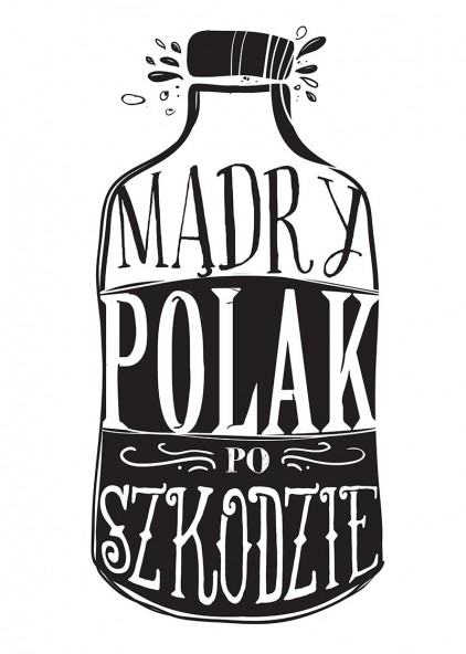 Plakat Mądry Polak Plakat Mądry Polak