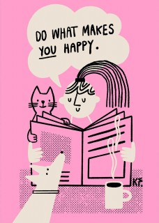 Do What Makes You Happy Poster