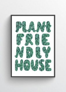 Plakat Plant friendly house 2