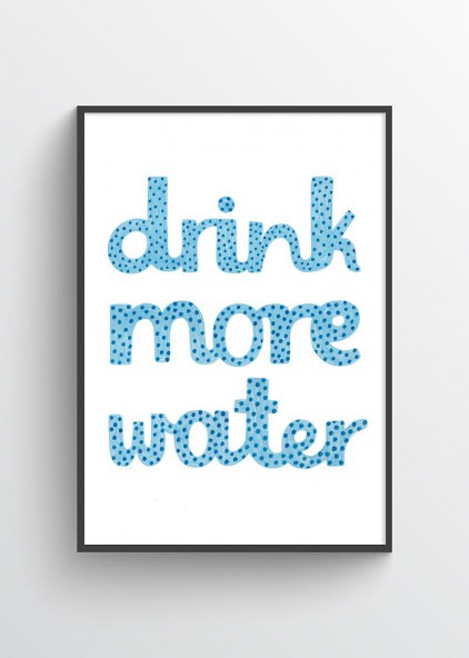 Drink more water Drink more water