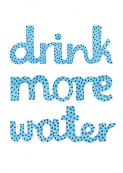 Plakat Drink more water Plakat Drink more water
