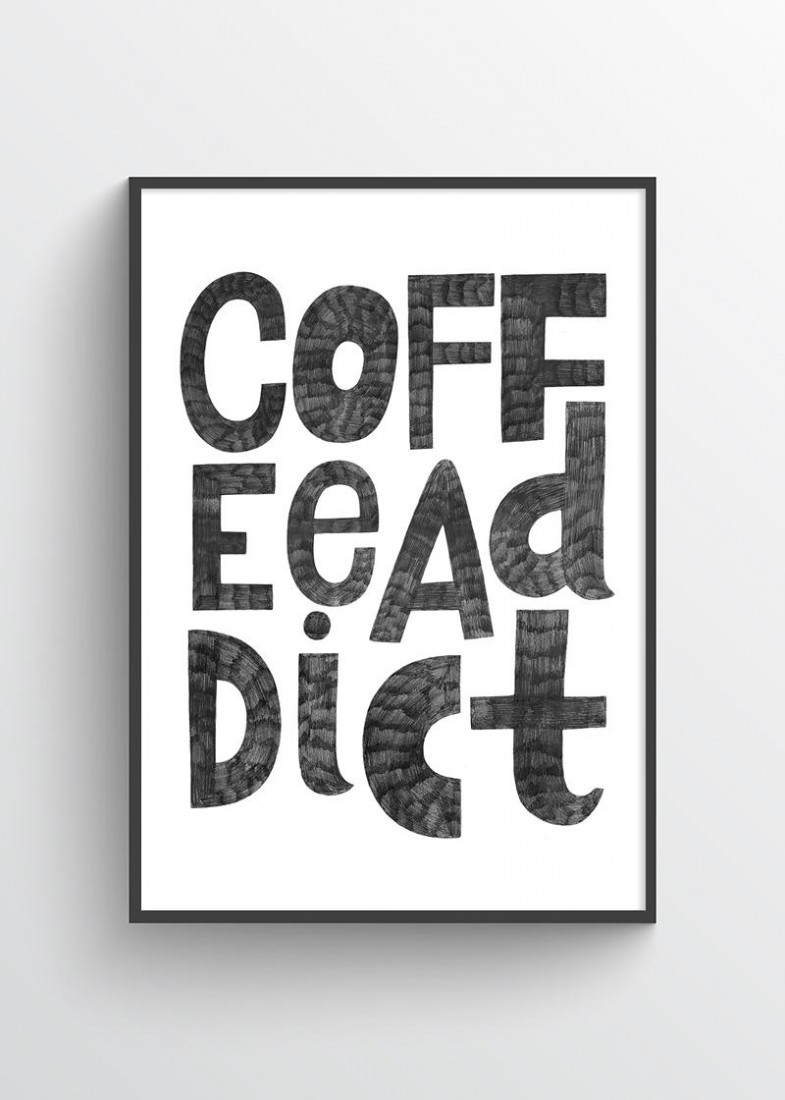 Plakat Coffee addict
