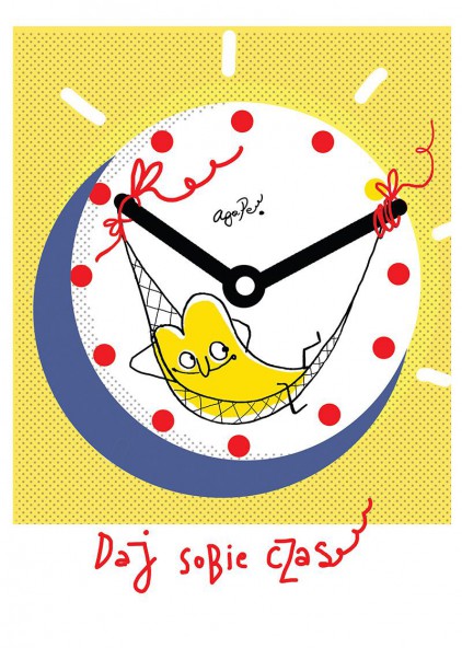 Plakat Daj sobie czas Plakat Daj sobie czas