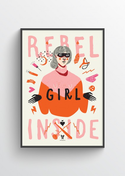 Plakat Rebel girl inside Plakat Rebel girl inside
