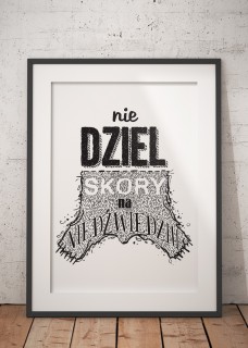 Nie dziel skóry 2
