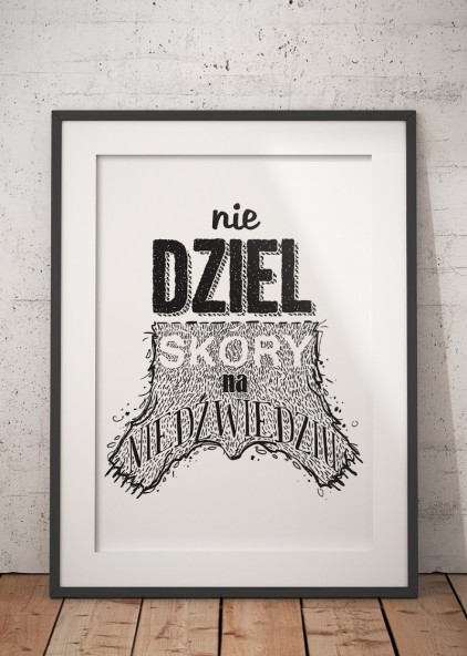 Nie dziel skóry Nie dziel skóry
