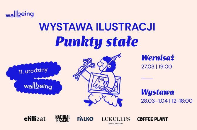 11. urodziny wall-being: wystawa ilustracji „Punkty stałe” w Warszawie